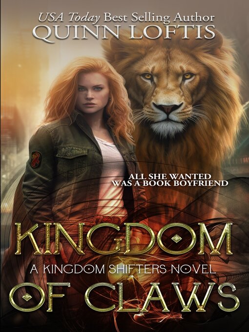 Title details for Kingdom of Claws by Quinn Loftis - Available